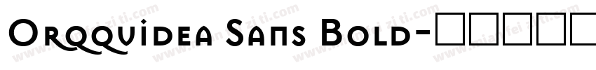 Orqquidea Sans Bold字体转换